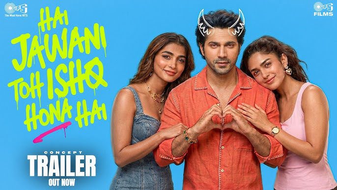 Why Hai Jawani Toh Ishq Hona Hai (2026) Is a Must-Watch (or Not)